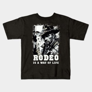 RODEO Is A Way Of LIFE VIntage Wild West Cowboy Sayings Illustration Kids T-Shirt